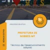 Apostila Técnico de Desenvolvimento Infantil Prefeitura de Nobres MT 2026