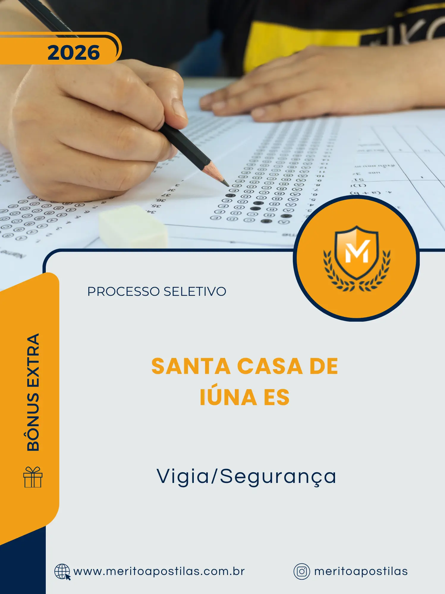 Apostila Vigia/Segurança Processo Seletivo Santa Casa de Iúna ES 2026